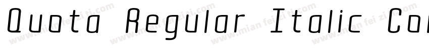 Quota Regular Italic Cond字体转换